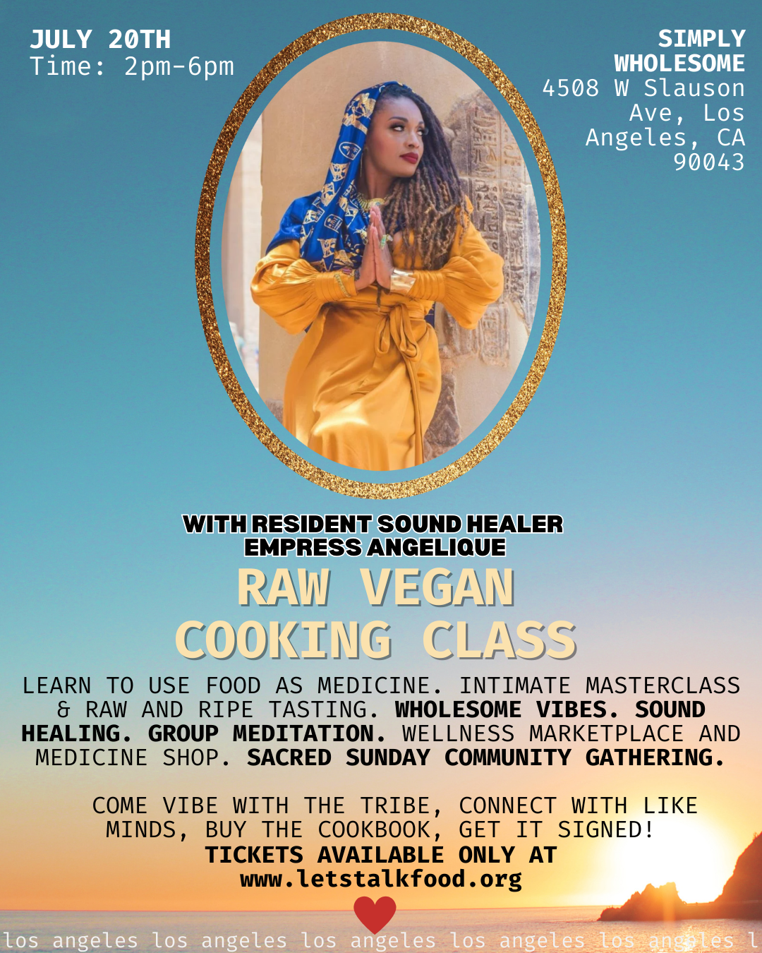 Los Angeles, California (7/20): RAW AND RIPE USA COOKBOOK TOUR