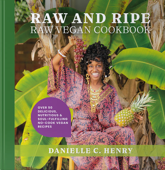 RAW AND RIPE: Raw Vegan Cookbook (Signed, Physical Cookbook)
