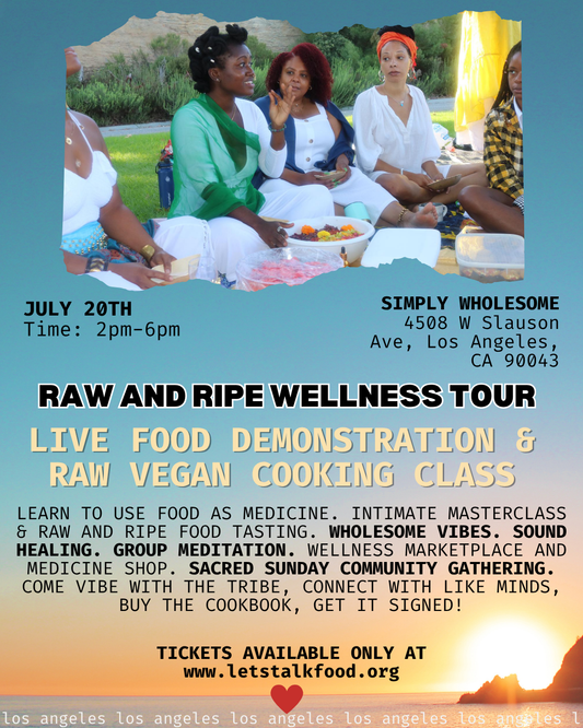 Los Angeles, California (7/20): RAW AND RIPE USA COOKBOOK TOUR