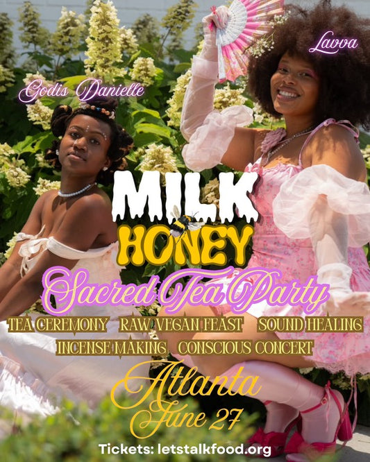 Atlanta, Ga (6/27): Milk & Honey: A Sacred Wellness Day Retreat + Tea Party