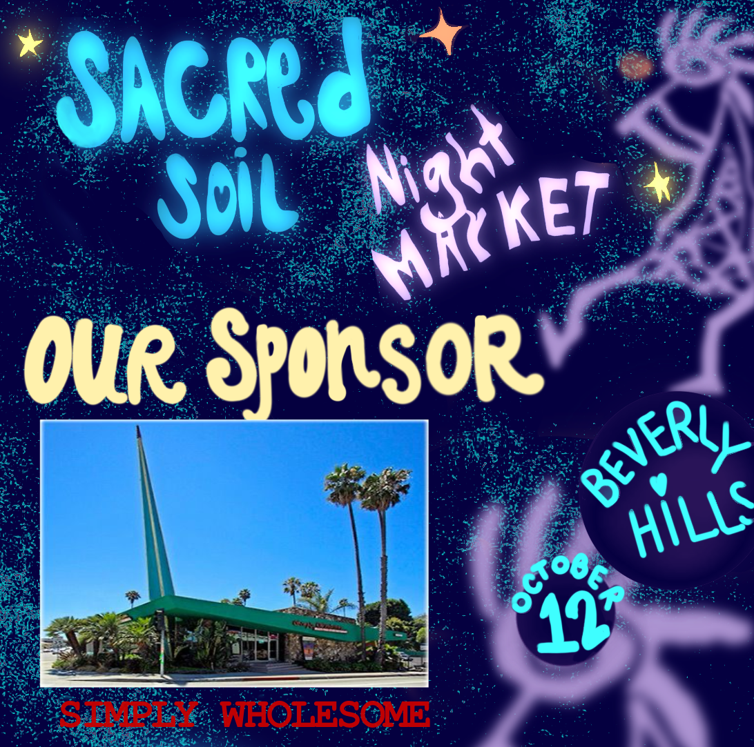 Sacred Soil Night Market & 3-Course Raw Food Tasting (Beverley Hills, California Sun, Oct 12, 2025)