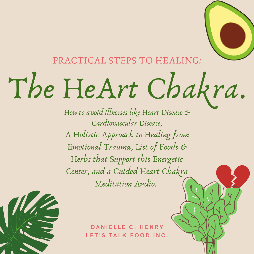 Practical Steps to Healing: The HeArt Chakra (e-Book & Guided Meditation)